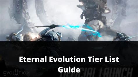 Eternal Evolution Tier List Guide [August 2024] .